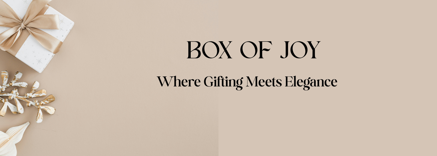 BOX OF JOY (2)